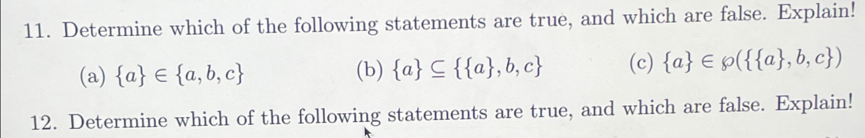 Solved Determine which of the following statements are true, | Chegg.com