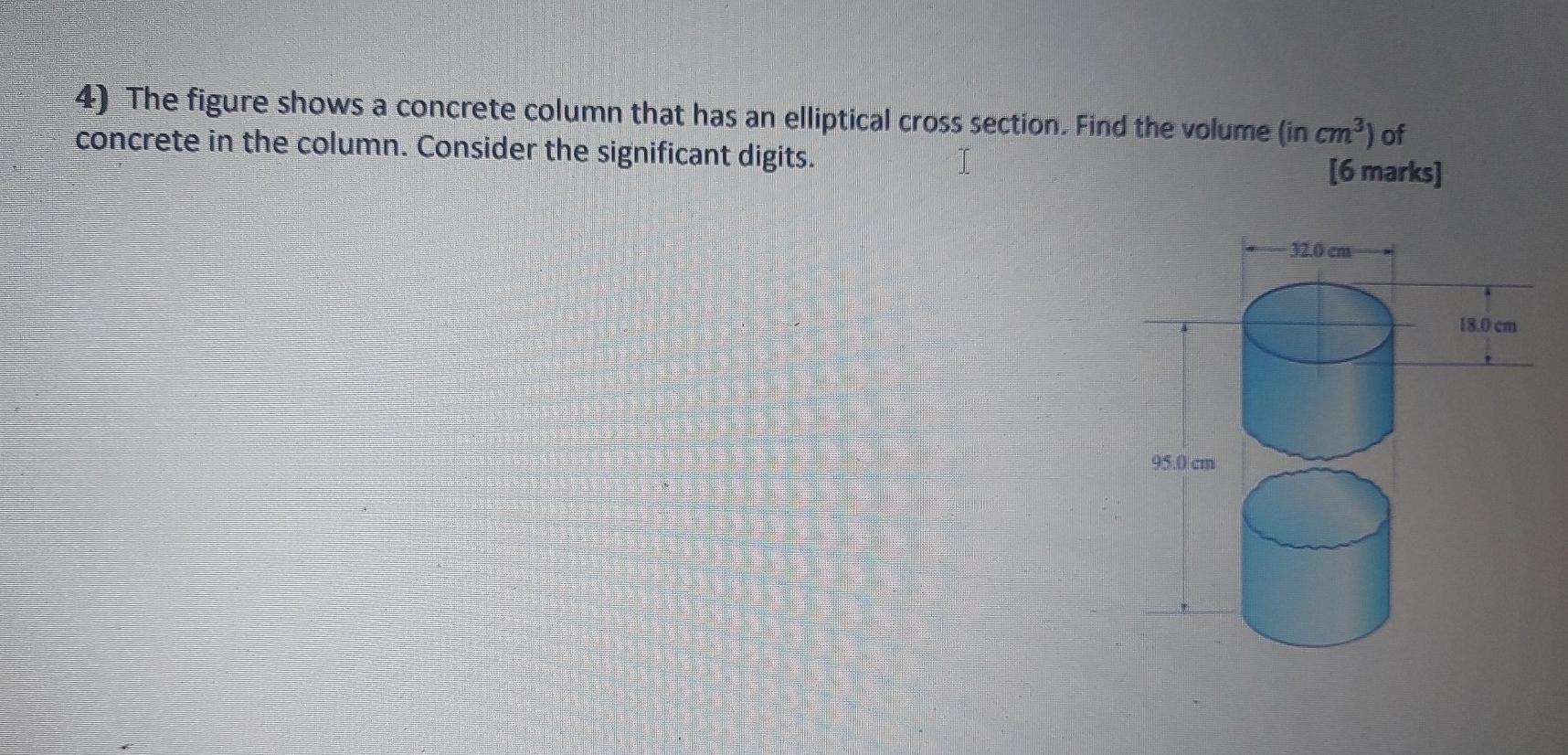 Solved 4) The figure shows a concrete column that has an | Chegg.com