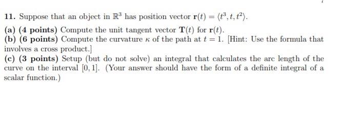Solved 11. Suppose that an object in R3 has position vector | Chegg.com