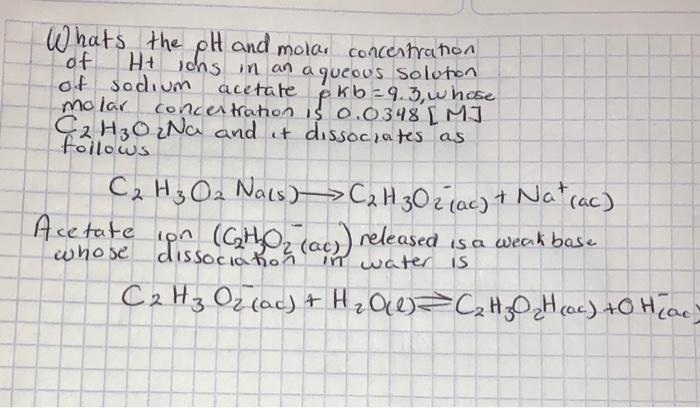 Solved Whats the pH and mola, concertration of Ht ions in an | Chegg.com