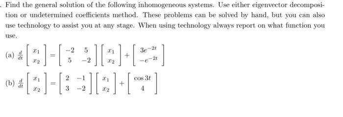 Solved Find the general solution of the following | Chegg.com
