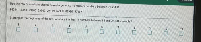 Solved Use the row of numbers shown below to generate 12 Chegg