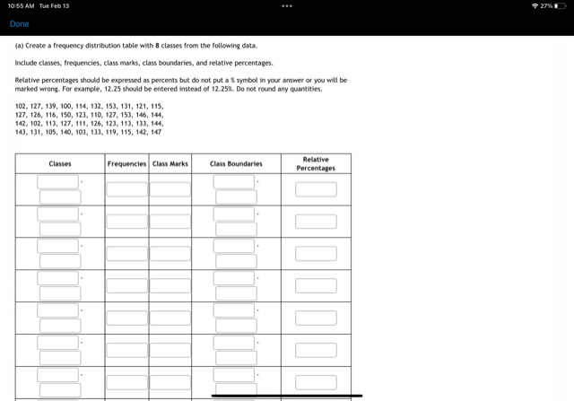 Solved (a) Create a frequency distribution table with 8 | Chegg.com