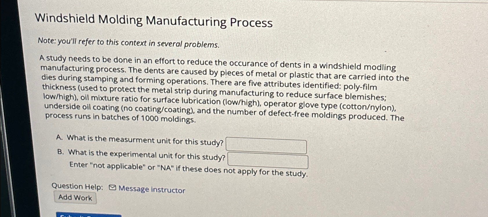 Solved Windshield Molding Manufacturing ProcessNote: you'll | Chegg.com