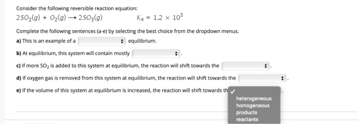 Solved Consider the following reversible reaction equation: | Chegg.com