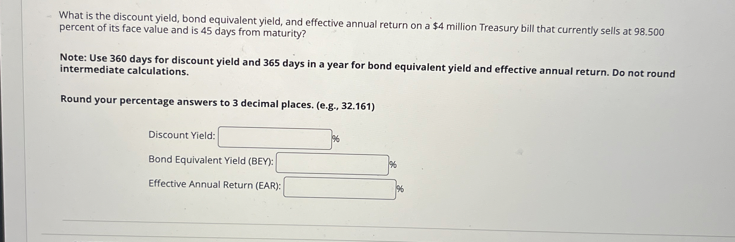What is the discount yield bond equivalent yield chegg