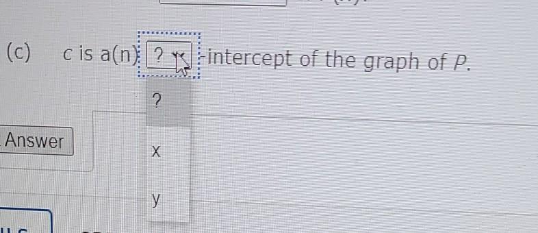 Solved If c is a zero of the polynomial P then consider the