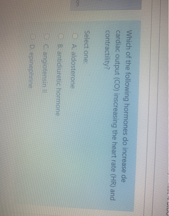 Solved Which of the following hormones do increase de | Chegg.com