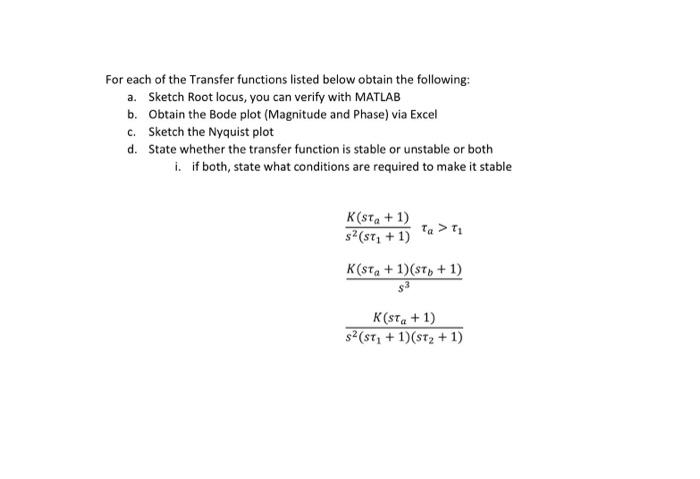 Solved For each of the Transfer functions listed below | Chegg.com