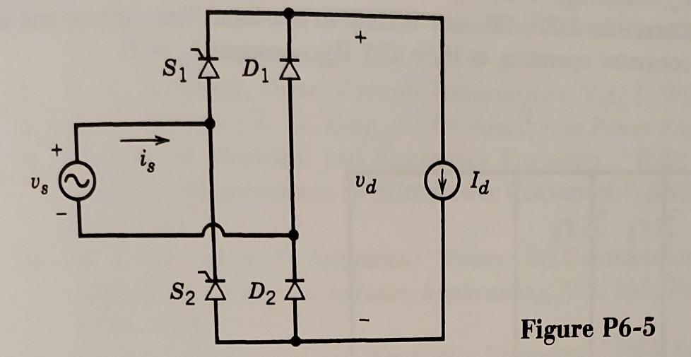 Solved 2. Consider the single phase converter shown in Fig. | Chegg.com