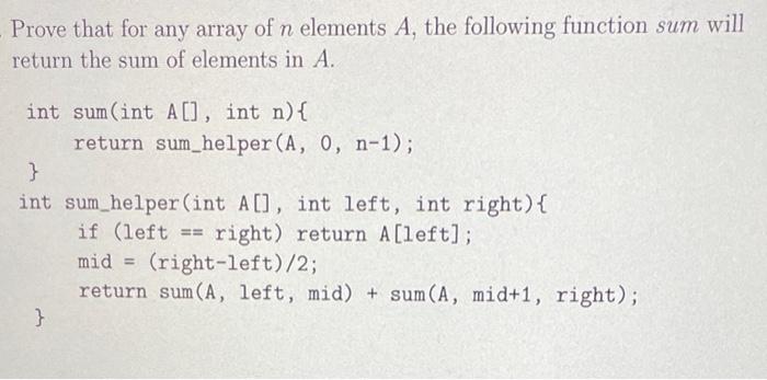 Solved Prove that for any array of n elements A, the | Chegg.com