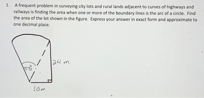 Solved 1. A frequent problem in surveying city lots and | Chegg.com