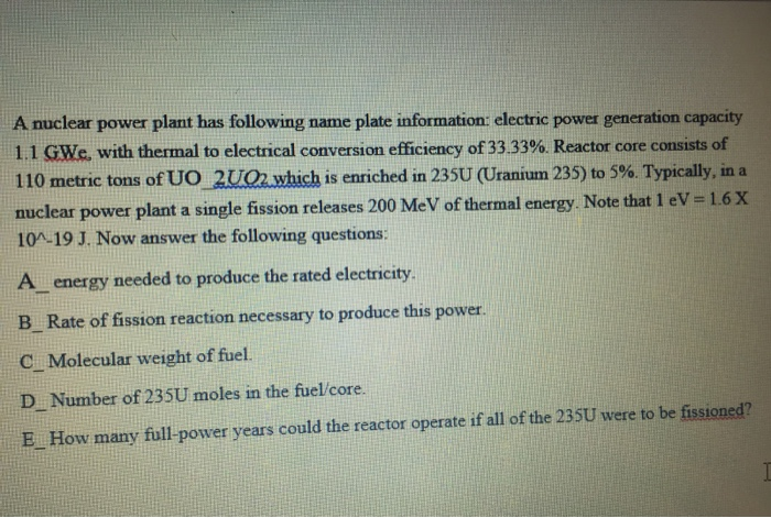 Solved A nuclear power plant has following name plate | Chegg.com