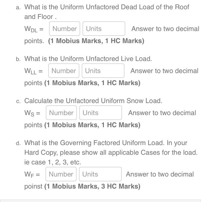 Solved Calculate The Factored Load For The Following | Chegg.com