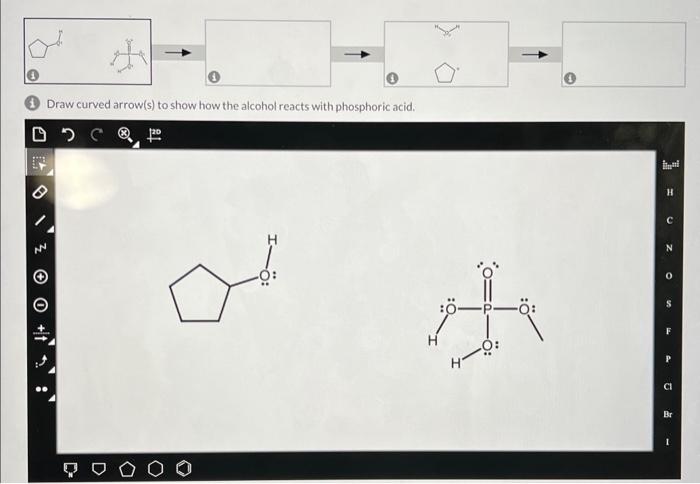 (1) Draw curved arrow(s) to show how the alcohol reacts with phosphoric acid.