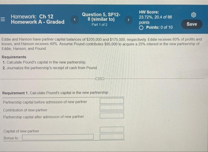 Solved Homework: Ch 12 Homework A-Graded Question 5, SF12- 8 | Chegg.com