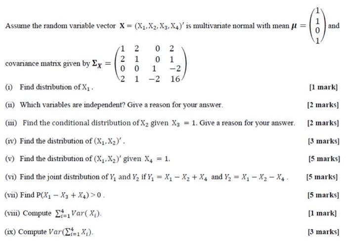 Solved Assume the random variable vector X=(X1,X2,X3,X4)′ is