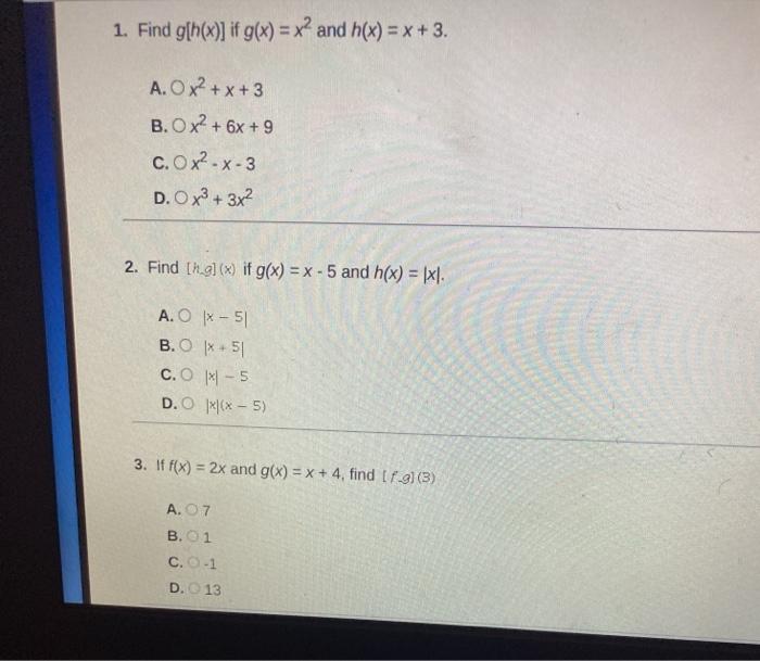 Solved 1 Find G H X If G X X2 And H X X 3 A Chegg Com