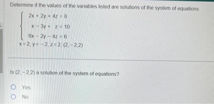 Solved Determine if the values of the variables listed are | Chegg.com