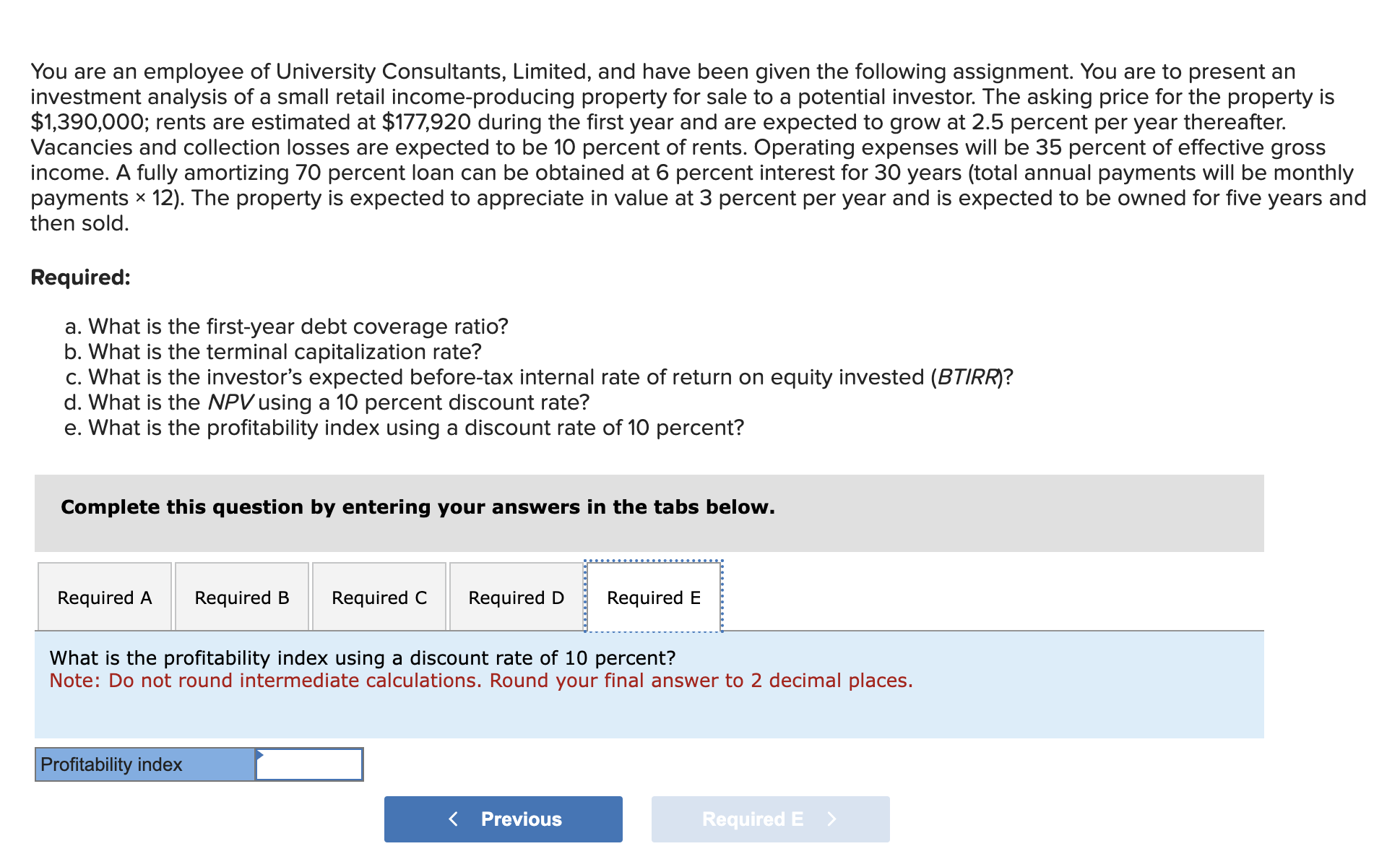 Solved You are an employee of University Consultants, | Chegg.com