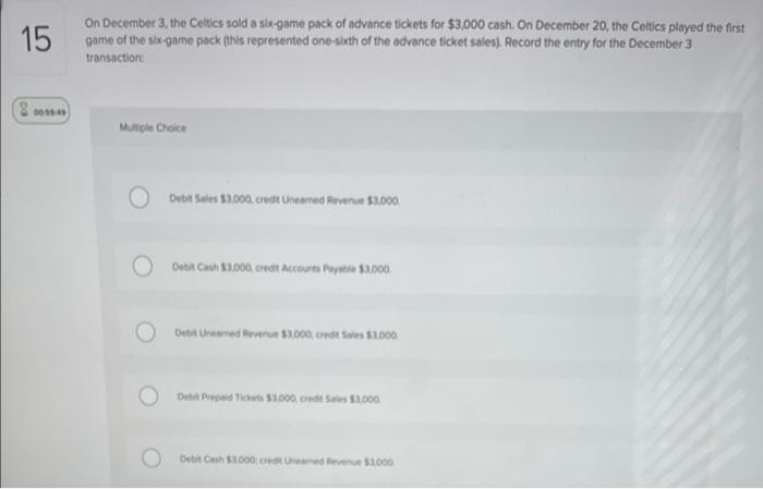 Solved 15 On December 3, the Celtics sold a six-game pack of | Chegg.com