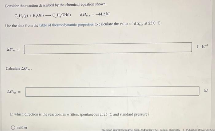 Solved Consider the reaction described by the chemical Chegg