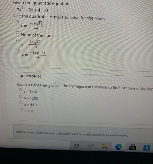 Solved Given The Quadratic Equation 2x2 3x 4 0 Use The