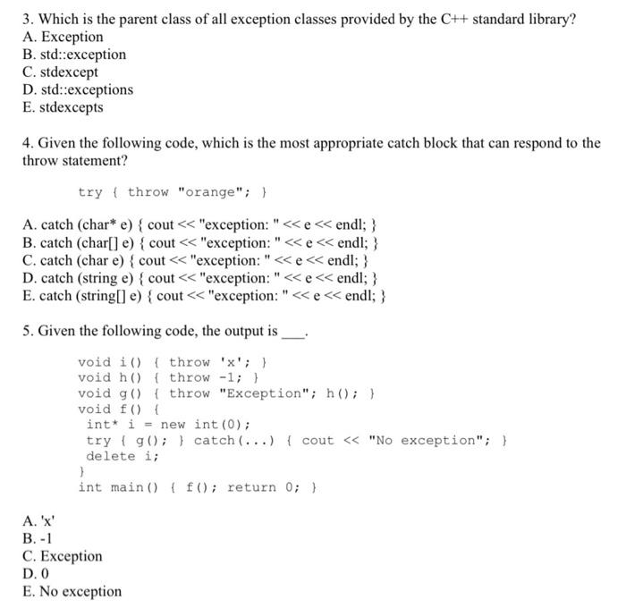 Solved 3. Which Is The Parent Class Of All Exception Classes | Chegg.com