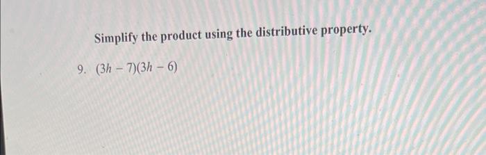 solved-simplify-the-product-using-the-distributive-property-chegg