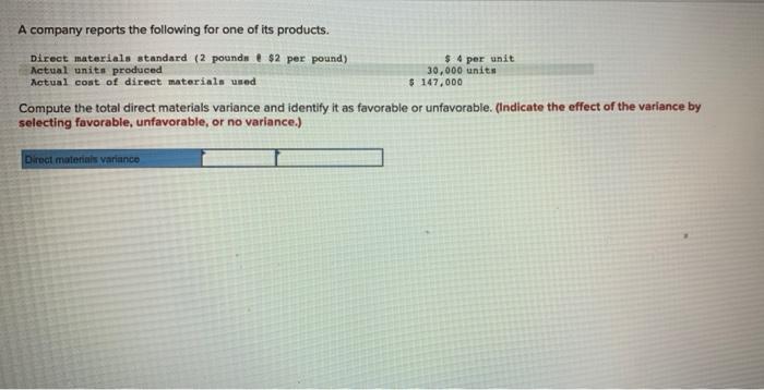 Solved Compute the total direct materials variance and | Chegg.com