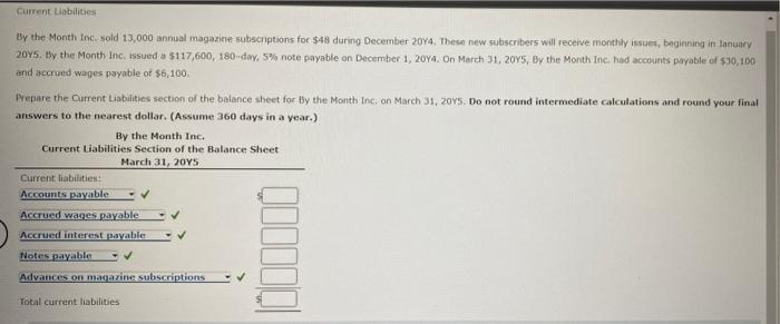 Solved Current Liabilities a By the Month Inc sold 13,000 | Chegg.com