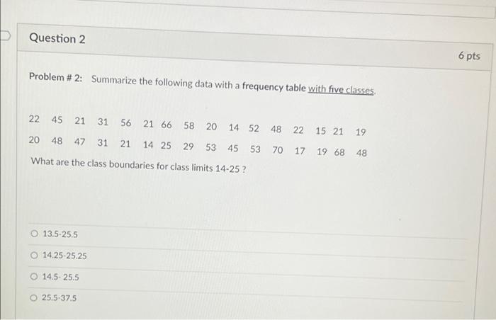 Solved D Question 2 6 pts Problem # 2: Summarize the | Chegg.com