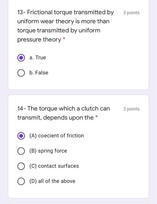 Solved 3 points 13 Frictional torque transmitted by uniform