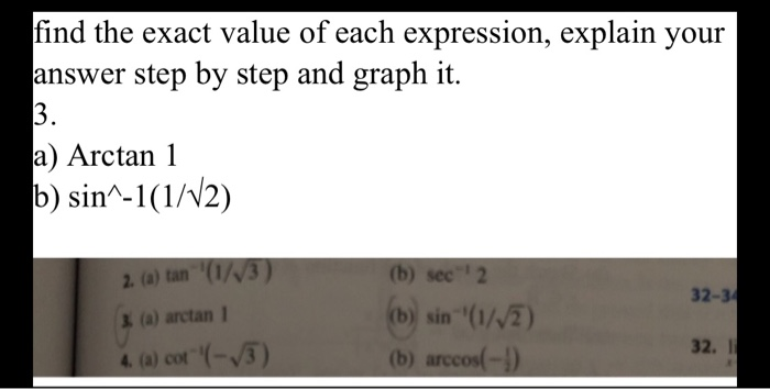 Solved find the exact value of each expression, explain your | Chegg.com