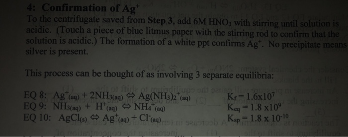 Solved 4: Confirmation of Ag+ To the centrifugate saved from | Chegg.com