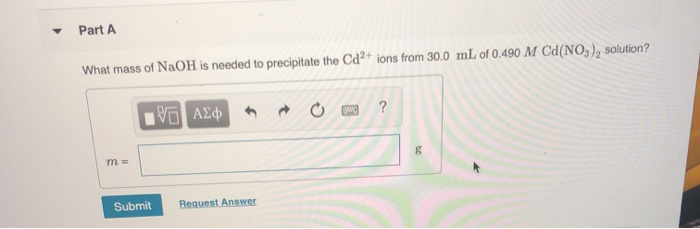 Solved Part A What Mass Of Naoh Is Needed To Precipitate The Chegg Com
