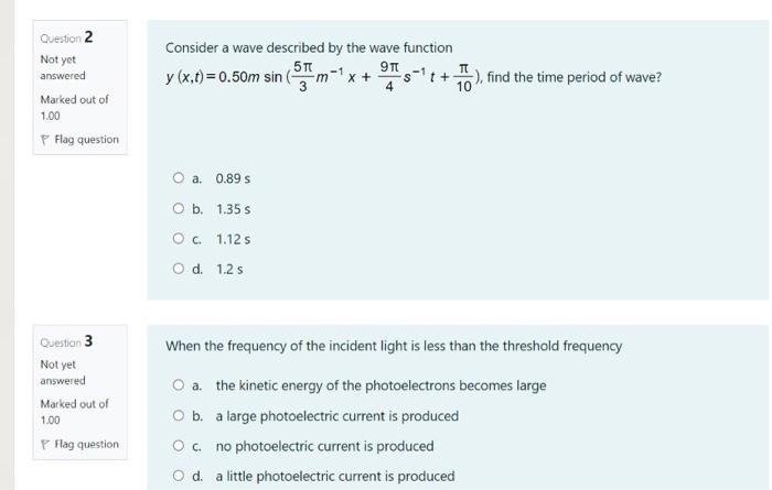 Solved Question 2 Not yet Consider a wave described by the | Chegg.com