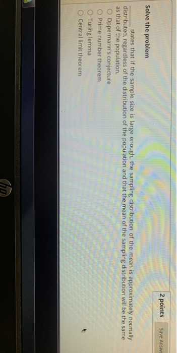 Solved 2 points Save Answe Solve the problem states that if | Chegg.com