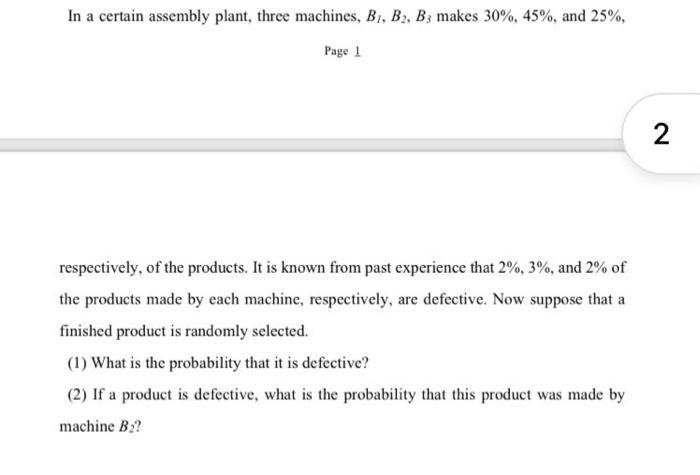 Solved In A Certain Assembly Plant, Three Machines, B1, B2, | Chegg.com