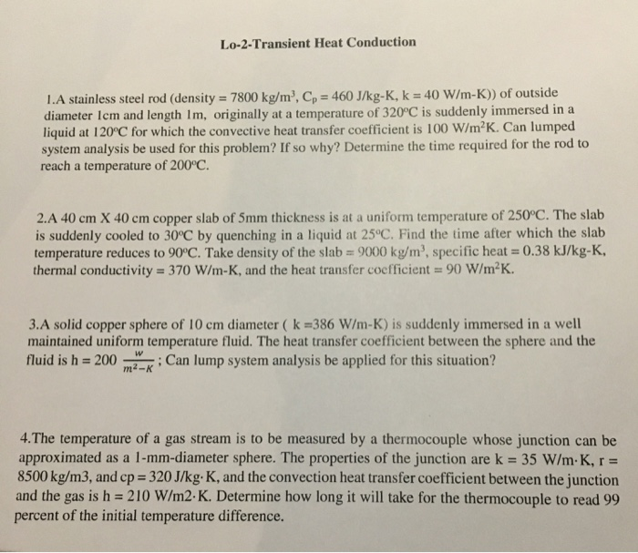 Solved Lo 2 Transient Heat Conduction 1 A Stainless Stee Chegg Com