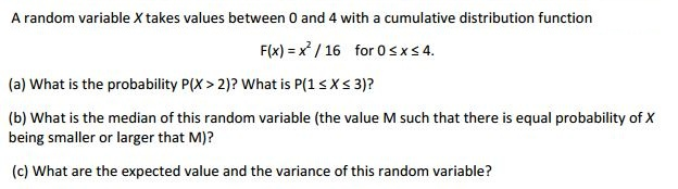 Solved A random variable X takes values between 0 and 4 with | Chegg.com