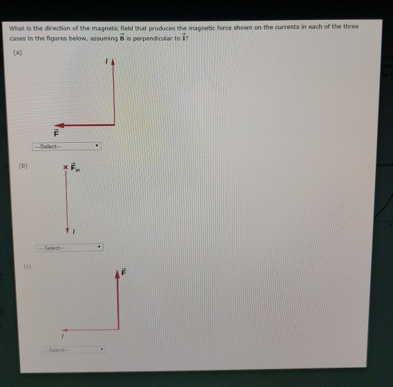 Solved What is the direction of the magnetic field that | Chegg.com