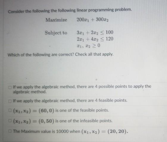 solved-consider-the-following-the-following-linear-chegg