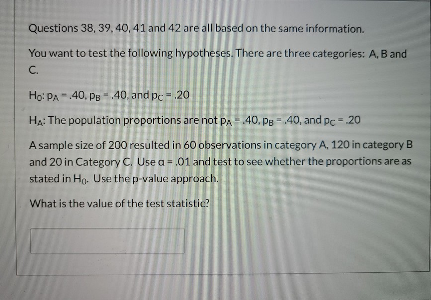 Solved Questions 38, 39, 40, 41 And 42 Are All Based On The | Chegg.com