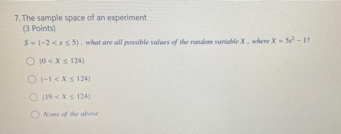 Solved 7. The sample space of an experiment (3 Points) S = | Chegg.com
