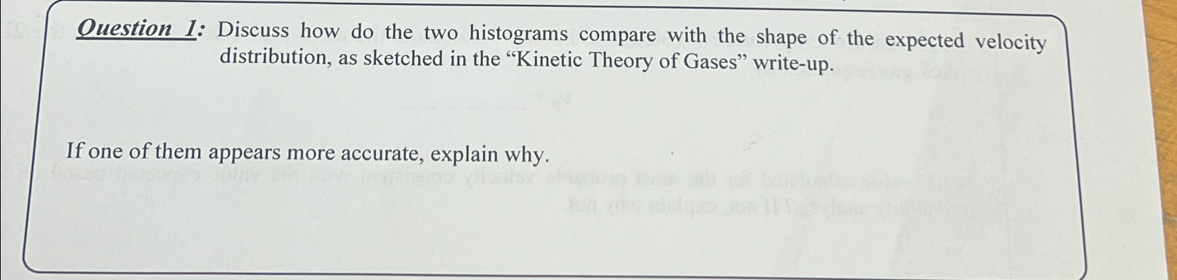 Solved Ouestion 1: Discuss How Do The Two Histograms Compare | Chegg.com