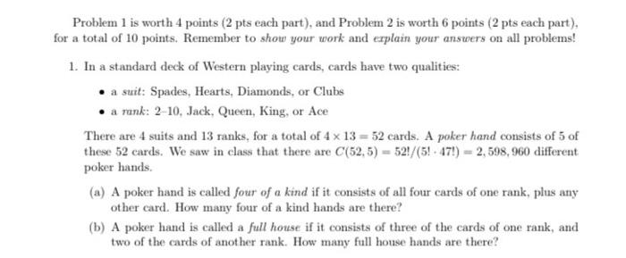 Solved Problem 1 is worth 4 points ( 2 pts each part), and | Chegg.com