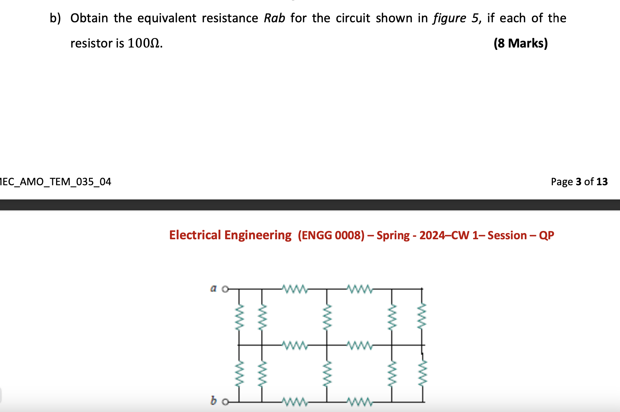 Solved b) ﻿Obtain the equivalent resistance Rab for the | Chegg.com