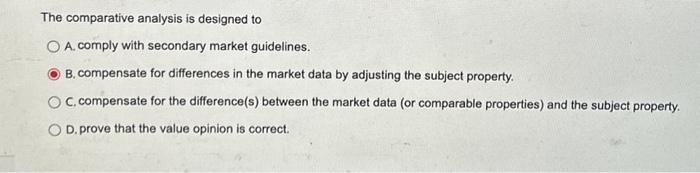 Solved The comparative analysis is designed to O A. comply | Chegg.com