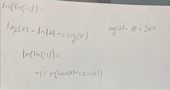 Solved i need to determine all the Ln for Ln(Ln(-1))i | Chegg.com